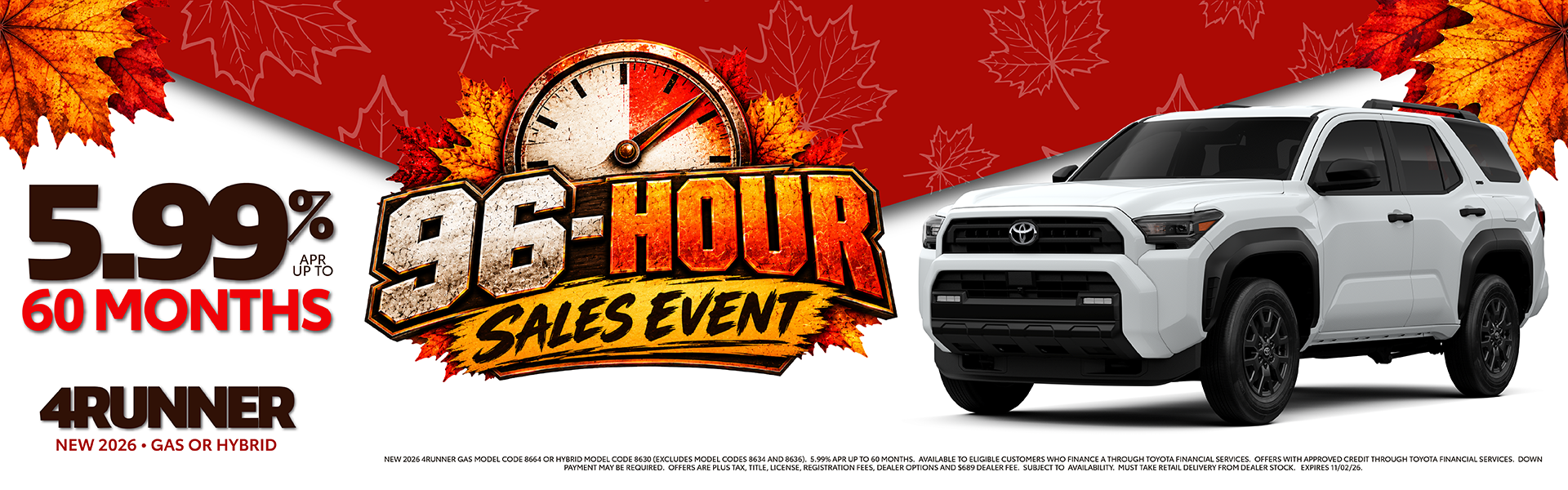 96 Hours of Savings on 4Runner!