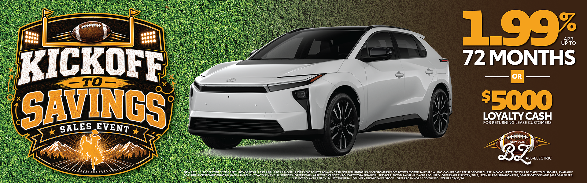 Kickoff to Savings on a New BZ