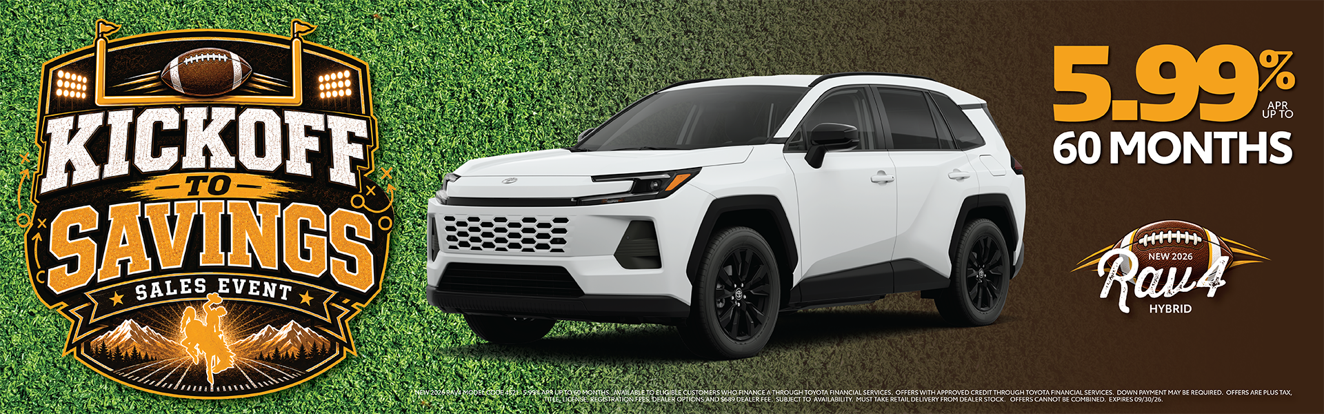 Kickoff to Savings on a New RAV4