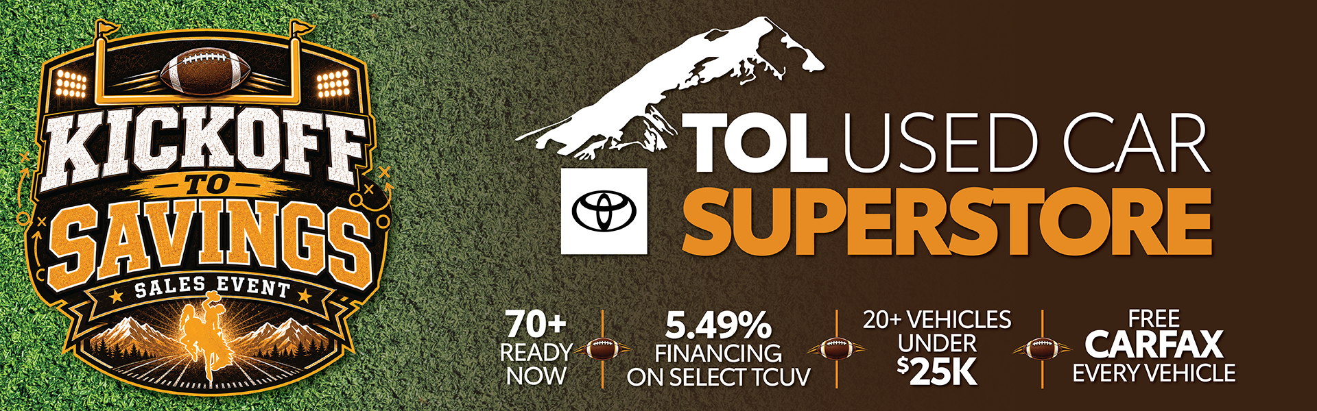 Kickoff to Savings on Our Huge Pre-owned Inventory